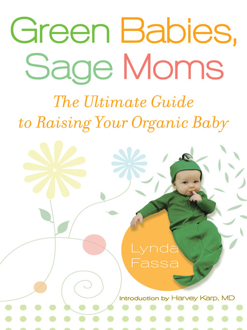 Title details for Green Babies, Sage Moms by Lynda Fassa - Available